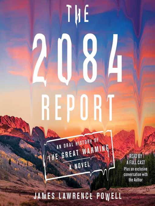 Title details for The 2084 Report by James Lawrence Powell - Wait list